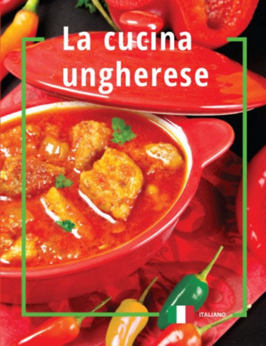 La cucina ungherese - 