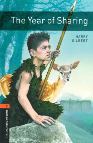 The Year Of Sharing - Oxford Bookworms Library 2 - MP3 Pack - Harry Gilbert