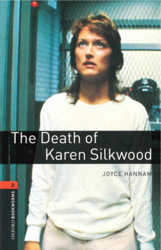 The Death of Karen Silkwood - Oxford Bookworms Library 2 - MP3 Pack - Joyce Hannam