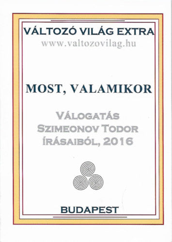 Most, valamikor - Szimeonov Todor