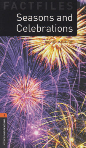 Seasons and Celebrations - Oxford Bookworms Library Factfiles 2 - MP3 Pack - Maguire, Jackie
