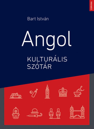 Angol kulturális szótár - Bart István