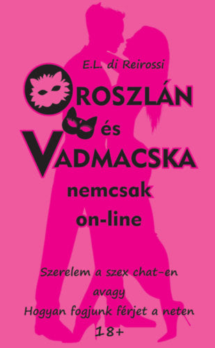 Oroszlán és vadmacska nemcsak on-line - E. L. di Reirossi