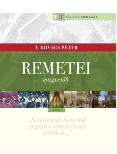 Remetei magvetők - T. Kovács Péter