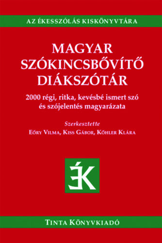 Magyar szókincsbővítő diákszótár - 
