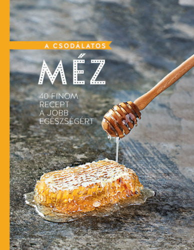 A csodálatos méz - 