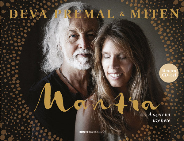 Mantra - Deva Premal, Miten