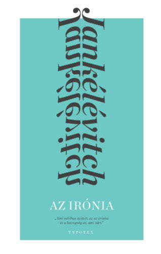 Az irónia - Jankélévitch, Vladimir