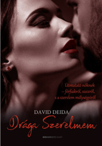 Drága Szerelmem - Deida, David