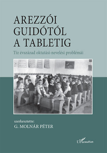 Arezzói Guidótól a tabletig - 