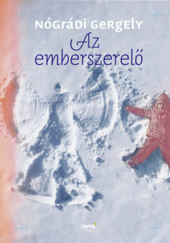 Az emberszerelő - Nógrádi Gergely