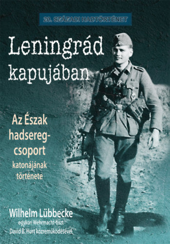 Leningrád kapujában - Wilhelm Lübbecke