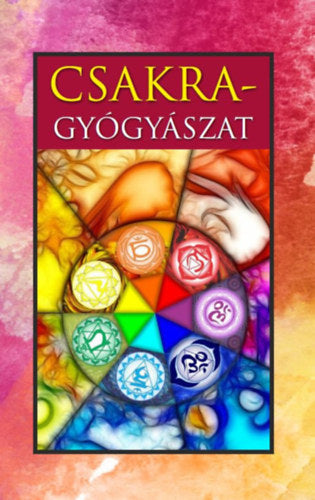 Csakra-gyógyászat - 