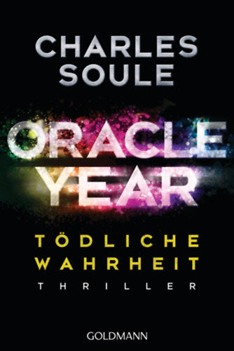 Oracle Year -Tödliche Wahrheit - Charles Soule