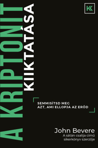 A kriptonit kiiktatása - Bevere, John