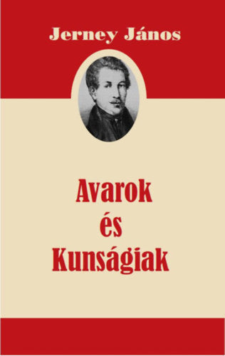 Avarok és Kunságiak - Jerney János