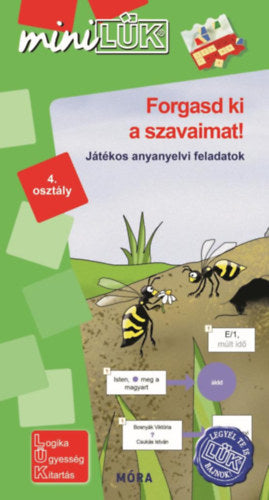 Forgasd ki a szavaimat! - játékos anyanyelvi feladatok 4. osztály - 