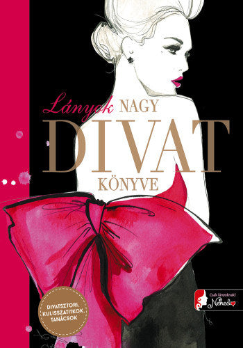 Lányok nagy divatkönyve - Maude Gabrielson