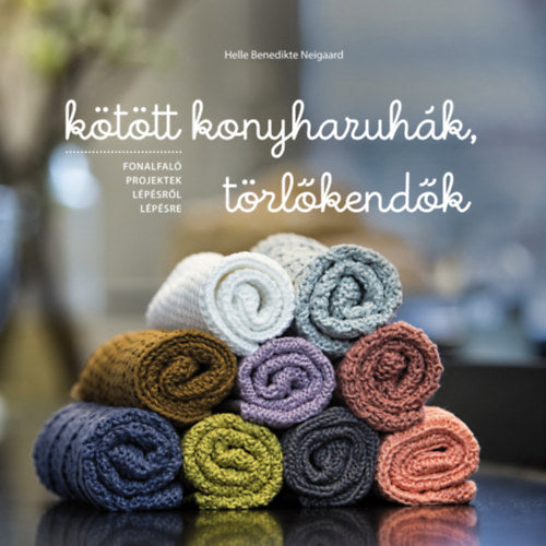 Kötött konyharuhák, törlőkendők - Neigaard, Hellebenedikte