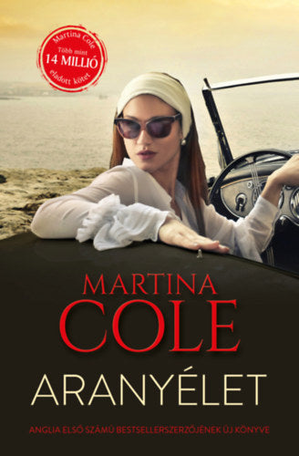 Aranyélet - Martina Cole