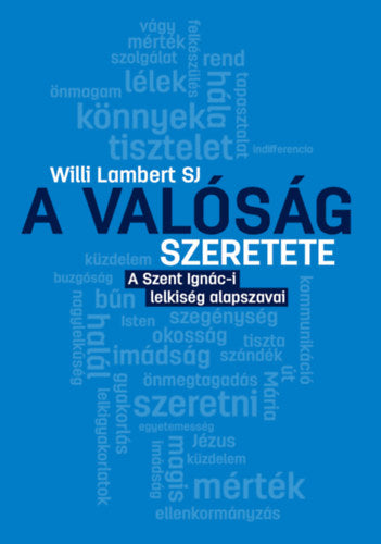 A valóság szeretete - Lambertsj Willi
