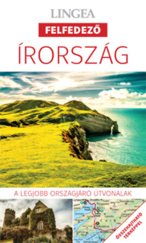 Írország - A legjobb országjáró útvonalak - 