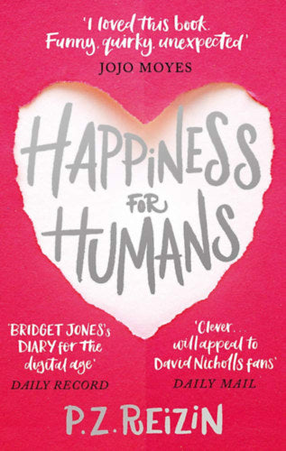 Happiness for Humans - Reizin, P.z.