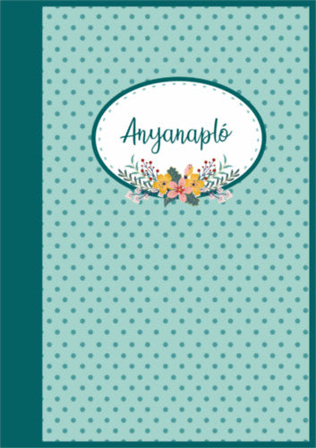 Anyanapló - 