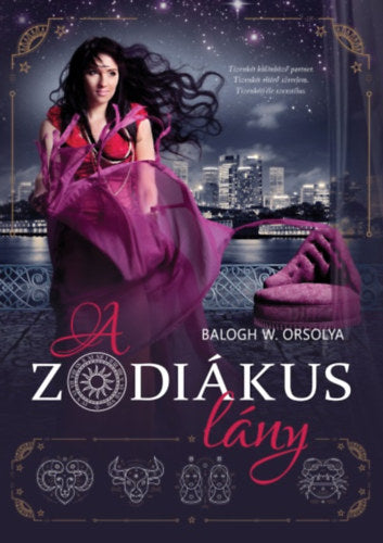 A zodiákus lány - Baloghw. Orsolya
