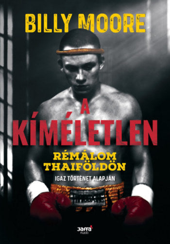 A kíméletlen