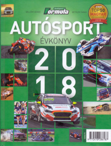 Autósport évkönyv 2018 - Gellérfi Gergő, Bethlen Tamás