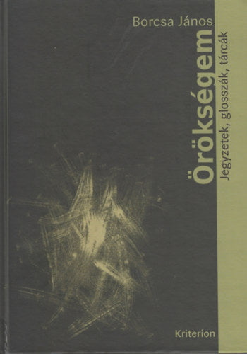 Örökségem - Borcsa János