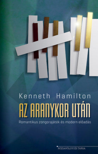 Az aranykor után - Kenneth Hamilton
