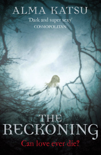 The Reckoning - Alma Katsu