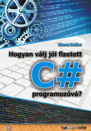 Hogyan válj jól fizetett C