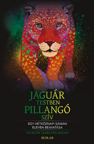 Jaguártestben pillangószív - Ya&