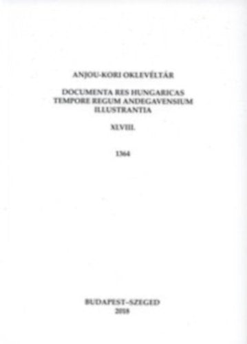 Anjou-kori oklevéltár XLVIII. 1364 - 