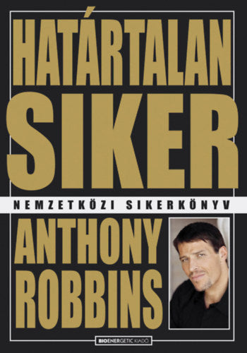 Határtalan siker - Anthony Robbins