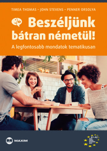 Beszéljünk bátran németül!