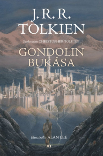 Gondolin bukása - J. R. R. Tolkien