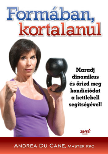 Formában kortalanul - Ducane, Andrea