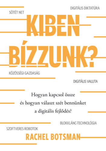 Kiben bízzunk? - Botsman, Rachel