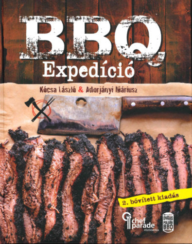 BBQ Expedíció - Kócsa László, Adorjányi Máriusz