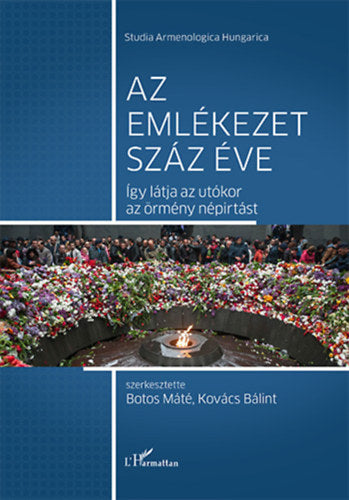 Az emlékezet száz éve - 
