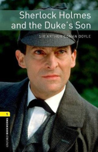 Sherlock Holmes and the Duke&