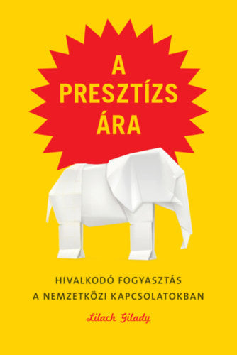 A presztízs ára - Lilach Gilady
