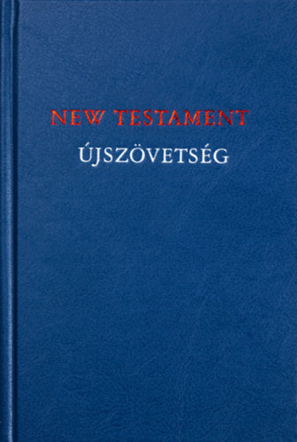 New Testament - Újszövetség - 