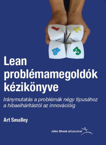 Lean problémamegoldók kézikönyve - Smalley, Art