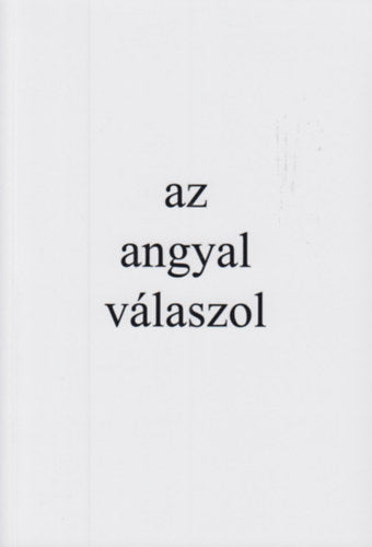Az angyal válaszol - Mallász Gitta