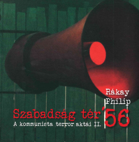 Szabadság tér ’56